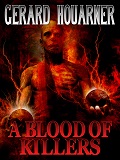 A Blood of Killers-by Gerard Houarner cover