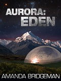 Aurora: Eden, by Amanda Bridgeman cover image