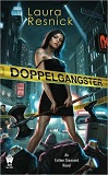 DoppelgangsterLaura Resnick cover image