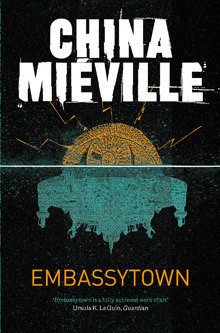 Embassytown, by China Mieville cover image