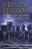 House of Chains-by Steven Erikson cover