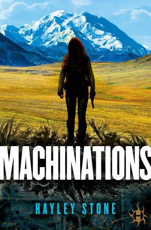 Machinations-by Hayley Stone cover