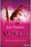 Marked: Book 1 of The Soulseer Chronicles-by Sue Tingey cover pic