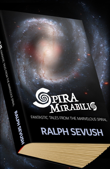 Spira Mirabilis-by Ralph Sevush cover pic