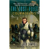 The Lost Fleet, Courageous, by Jack Campbell cover image