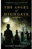 The Angel of Highgate, by Vaughn Entwhistle cover image