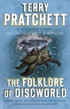 The Folklore of DiscworldTerry Pratchett, Jacqueline Simpson cover image