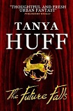 The Future Falls  Book 3 of The Enchantment Emporium-edited by Tanya Huff cover