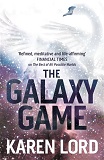 The Galaxy Game-by Karen Lord cover