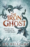 The Iron Ghost, by Jen Williams cover image