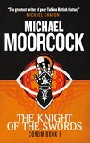 The Knight of Swords, by Michael Moorcock cover image