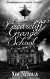 The Secrets of Drearcliff Grange Schoo-edited by Kim Newton cover