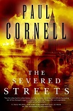 The Severed Streets  Book 2 of The Shadow Police, by Paul Cornell cover image