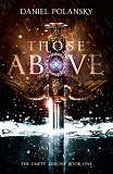 Those Above-by Daniel Polansky cover pic