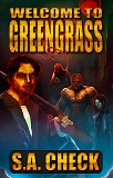 Welcome to Green Grass, by S. A. Check cover image