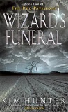 Wizard's Funeral-edited by Kim Hunter cover