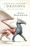 A Natural History of Dragons-by Marie Brennon cover