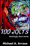 100 JoltsMichael A. Arnzen cover image