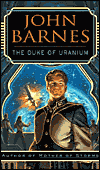 Duke of Uranium-by John Barnes cover pic