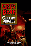 Queen of AngelsGreg Bear cover image