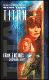 TNG: Titan 3 - Orion's Hounds-edited by Christopher L. Bennett cover