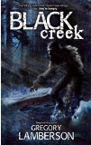 Black Creek-by Gregory Lamberson cover pic