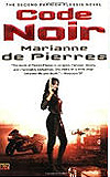 Code Noir, by Marianne de Pierres cover image