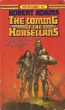 The Coming of the Horseclans (Horseclans #1)-by Robert Adams cover pic