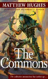 The Commons -by Matthew Hughes cover