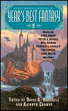 Year's Best Fantasy 5-edited by David G. Hartwell, Kathryn Kramer cover pic