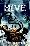 Hive, by Tim Curran cover image