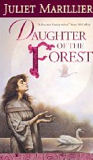 Daughter of the Forest, by Juliet Marillier cover image