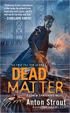 Dead Matter-edited by Anton Strout cover