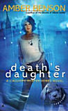 Death's Daughter-by Amber Benson cover