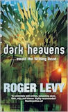 Dark Heavens-by Roger Levy cover pic