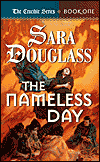 The Nameless Day-by Sara Douglas cover pic