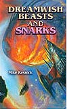 Dreamwish Beasts and Snarks-by Michael Resnick cover pic