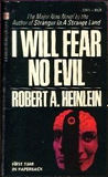 I Will Fear No Evil-by Robert Heinlein cover pic