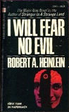 I Will Fear No Evil-by Robert Heinlein cover