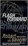 Flashforward, by Robert J. Sawyer cover image