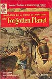 The Forgotten Planet, by Murray Leinster cover image