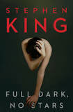 Full Dark, No Stars, by Stephen King cover image