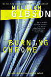 Burning Chrome, by William Gibson cover image