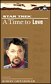 TNG: A Time to Love-by Robert Greenberger cover