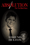 Absolution: The Ted Roth Story-edited by Edmund Hulton cover