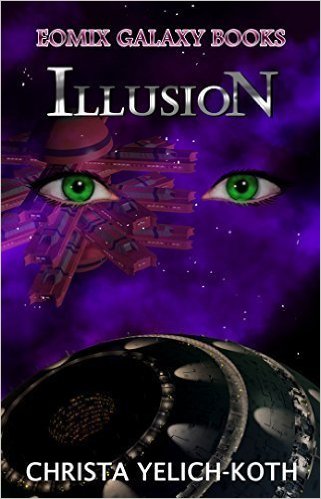 Illusion-by Christa Yelich-Koth cover