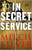 In Secret Service Mitch Silver cover image