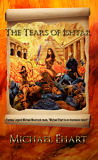 The Tears of Ishtar-by Michael Ehart cover