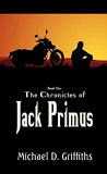 The Chronicles of Jack Primus-edited by Michael Griffiths cover