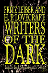 Fritz Leiber and H.P. Lovecraft: Writers of the Da-edited by Ben Szumskyj, S. T. Joshi cover